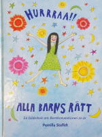 Hurrraa!! Alla barns rätt
