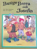Busige Berra och Josefin