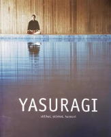 Yasuragi : stillhet, skönhet, harmoni