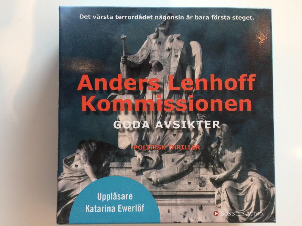 Kommissionen : goda avsikter