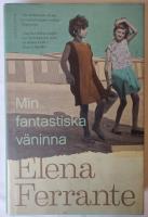 Min fantastiska väninna. Bok 1, Barndom och tonår