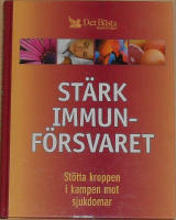 Stärk ditt immunförsvar