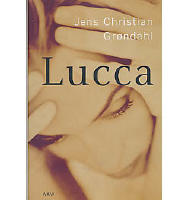 Lucca : en kärleksroman