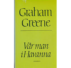Vår man i Havanna