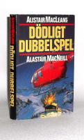 Alistair MacLeans Dödligt dubbelspel