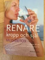 Renare kropp och själ med detox