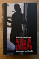 Mia : sanningen om Gömda