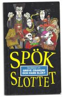 Spök slottet-berättelsen om greve cranium och hans släkt
