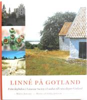 Linné på Gotland : från dagboken i Linnean Society i London till våra dagars Gotland