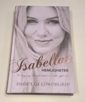 Isabellas hemligheter : så tog jag huvudrollen i mitt eget liv