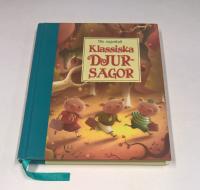 Min sagoskatt : klassiska djursagor
