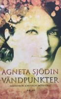 Vändpunkter : människor som vågat möta livet