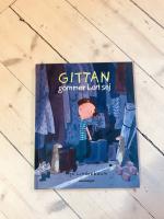 Gittan gömmer bort sej