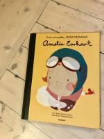 Amelia Earhart : små människor, stora drömmar