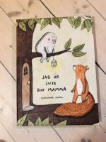 Jag är inte din mamma