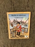Morfar är sjörövare
