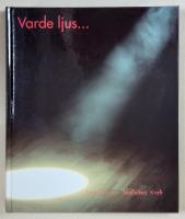 Varde ljus - historien om Skellefteå Kraft