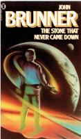 The stone that never came down