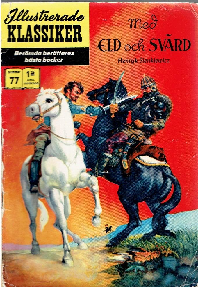 Eld och svärd - Henryk Sienkiewicz