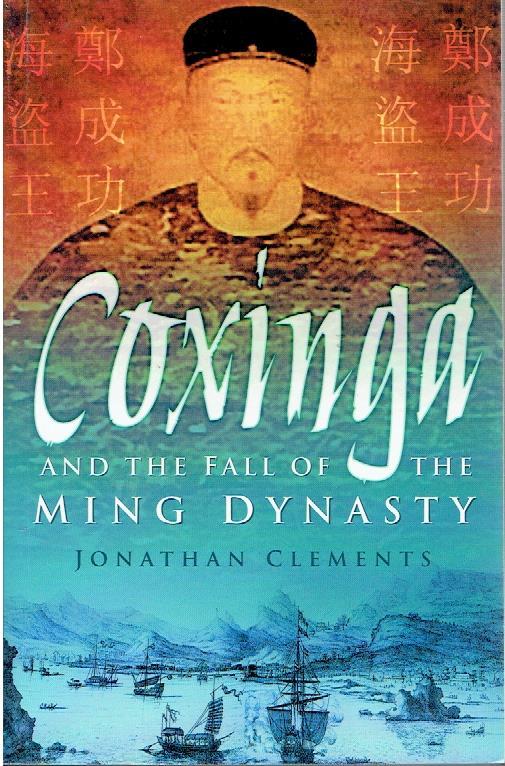 COXINGA and the fall of the Ming Dynasy
