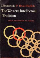 The western intellectual tradition from Leonardo to Hegel