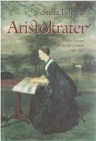 Aristokrater : Caroline, Emily, Louisa & Sarah Lennox : 1740-1832