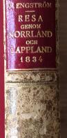 Resa genom Norrland och Lappland till Sulitelma och Gällivare år 1834