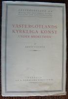 Västergötlands kyrkliga konst under medeltiden