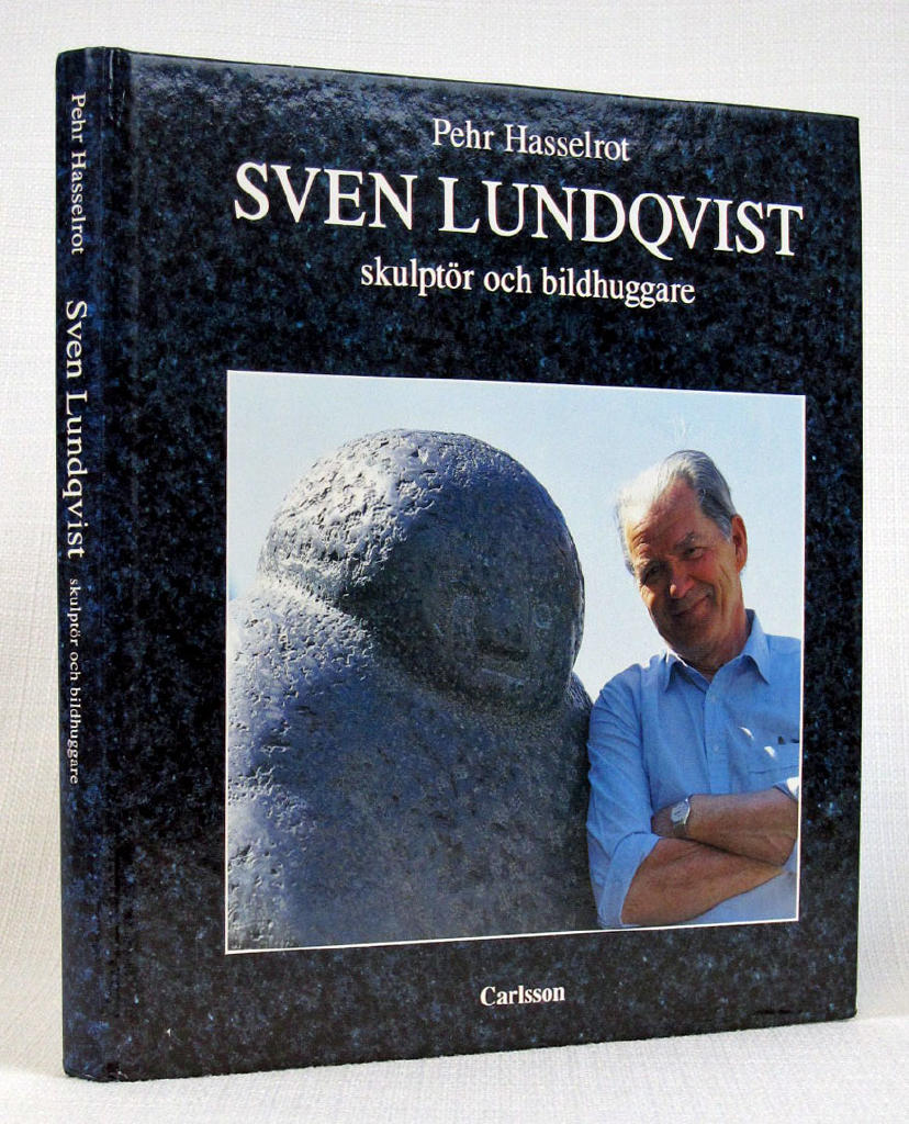Sven Lundqvist. Skulptör och bildhuggare