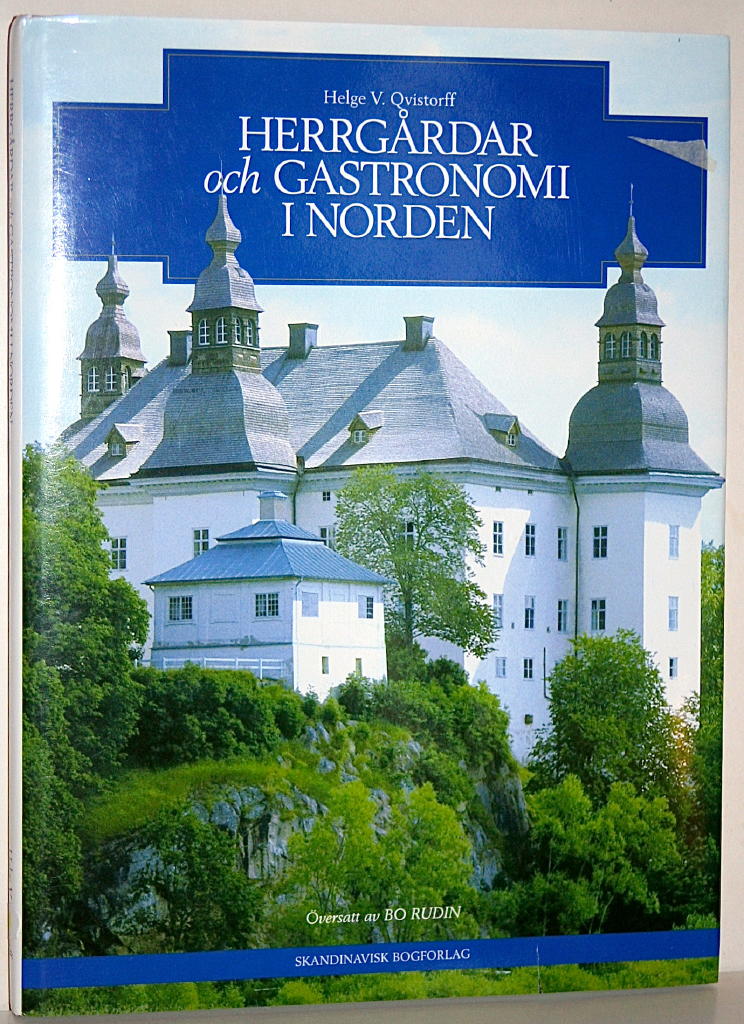 Herrgårdar och Gastronomi i Norden