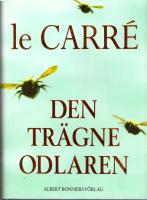 Den trägne odlaren