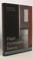 Dagar i tystnadens historia