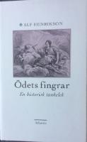 Ödets fingrar : en historisk tankelek