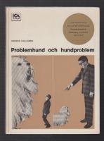 Problemhund och hundproblem.