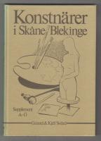 Konstnärer i Skåne/Blekinge. Supplement A-Ö.