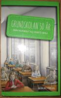 Grundskolan 50 år