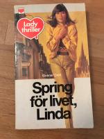 Spring för livet, Linda (Lady triller #45)
