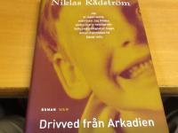 Drivved från Arkadien