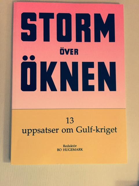 Storm över öknen : 13 uppsatser om Gulf-kriget
