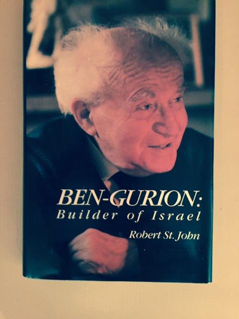 Ben-Gurion: Builder of Israel