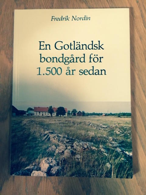 En gotländsk bondgård för 1.500 år sedan