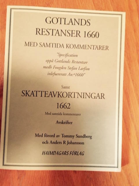 Gotlands restanser 1660 med samtida kommentarer samt Skatteavkortningar 1662 med samtida kommentarer: Avskrifter