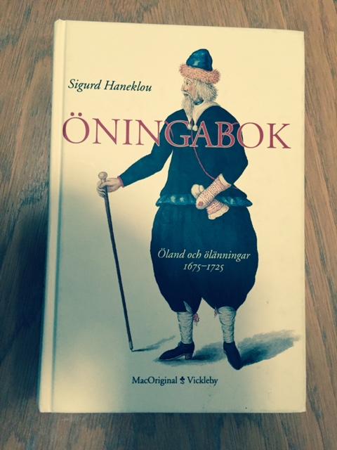 Öningabok : Öland och ölänningar 1675-1725