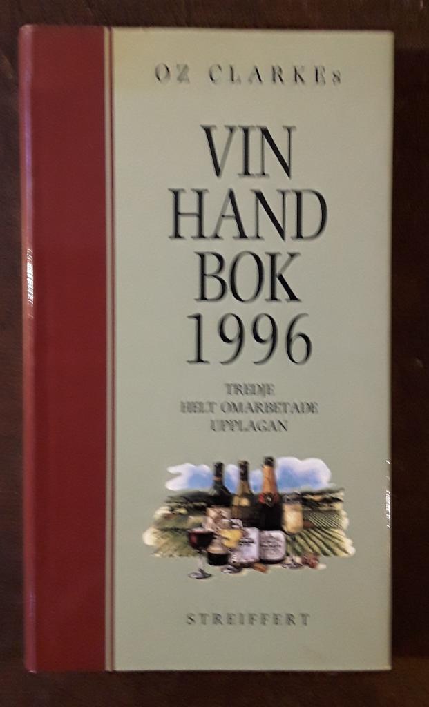 Oz Clarkes vinhandbok 1996