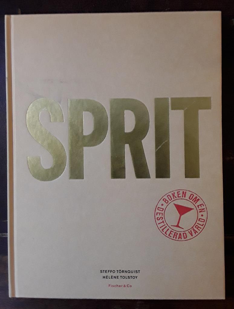 Sprit : boken om en destillerad värld