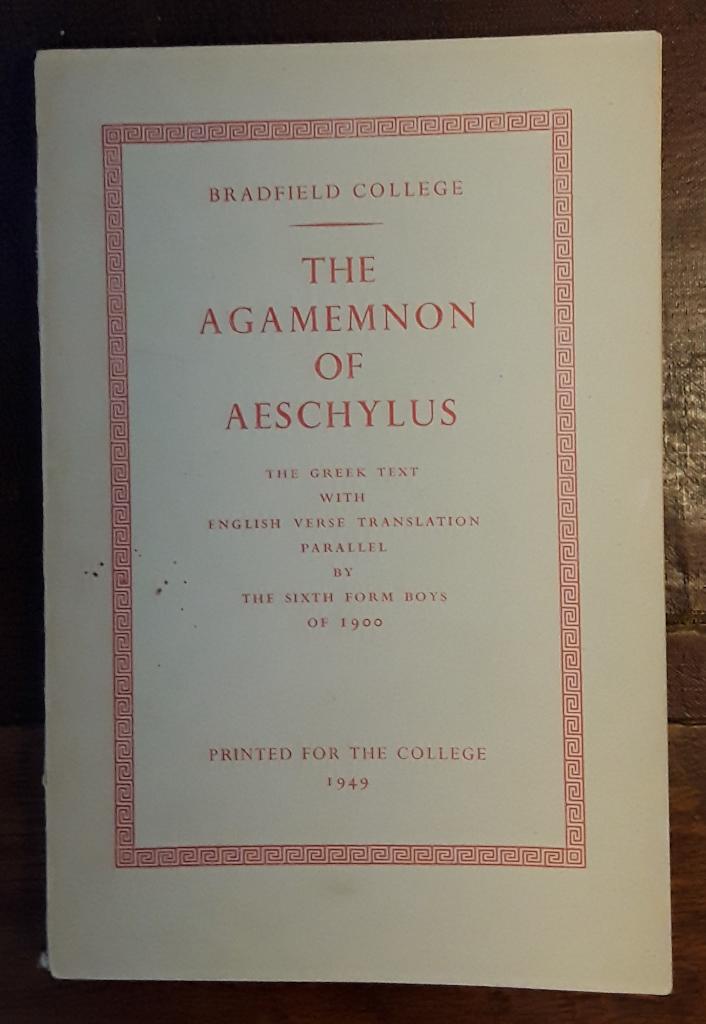 The Agamemnon of Aeschylus