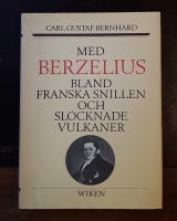 Med Berzelius bland franska snillen och slocknade vulkaner