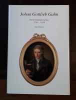 Johan Gottlieb Gahn - en bortglömd storhet : en skildring av Johan Gottlieb Gahns liv och verksamhet