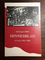 Sällskapet DBW Minnesblad för året 1999-2000