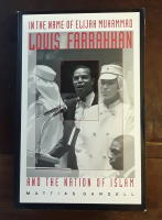 In the Name of Elijah Muhammad: Louis Farrakhan and the Nation of Islam